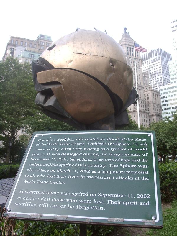 The Sphere - in Battery Park at the south end of Manhattan island
