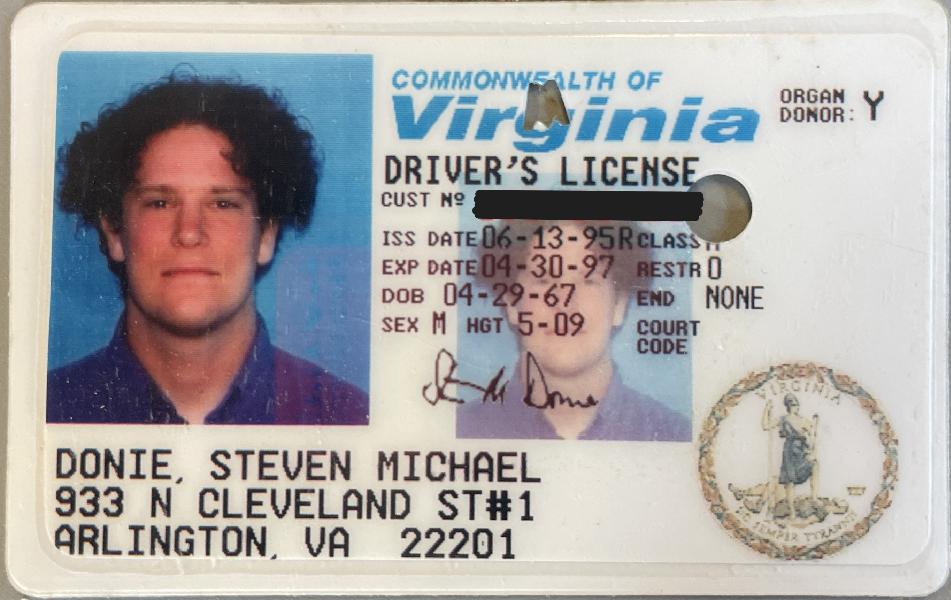 Steve's Virginia Driver's license, issued June 1995 